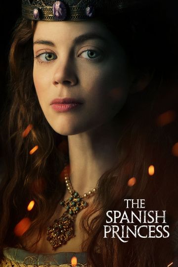 Испанская принцесса 2 сезон 8 серия