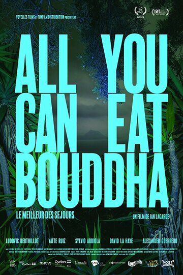 Всё, что ты можешь съесть, Будда (2017)